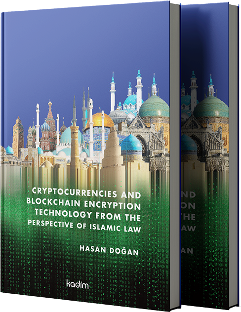 Kapak: Cryptocurrency and Blockchain Encryption Technology from the Perspective of Islamic Law